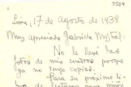 [Carta] 1938 ago. 17, Lima [a] Gabriela Mistral