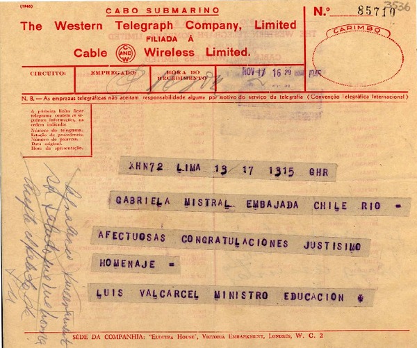 [Telegrama] 1945 nov. 17, Lima, [Perú] [a] Gabriela Mistral, Embajada de Chile, Rio, [Brasil]