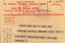 [Telegrama] 1945 nov. 17, Lima, [Perú] [a] Gabriela Mistral, Embajada de Chile, Rio, [Brasil]