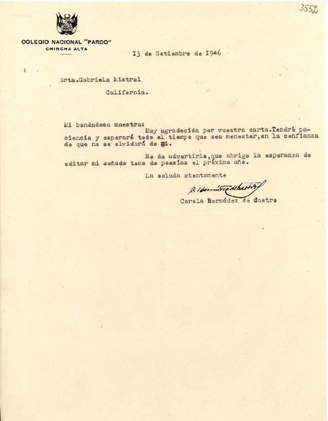 [Carta] 1946 sept. 13, Chincha Alta, [Perú] [a] Gabriela Mistral, California