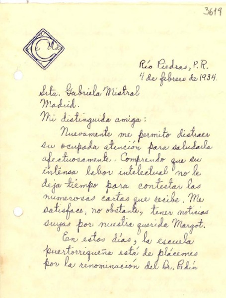 [Carta] 1934 feb. 4, Río Piedras, Puerto Rico [a] Gabriela Mistral