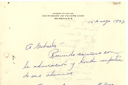 [Carta] 1933 mayo 15, Río Piedras, Puerto Rico [a] Gabriela Mistral, Río Piedras, Puerto Rico