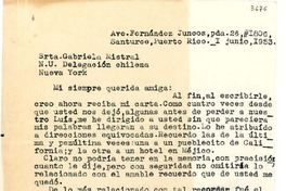 [Carta] 1953 jun. 1, Santurce, Puerto Rico [a] Gabriela Mistral, Nueva York