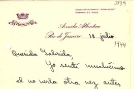 [Carta] 1944 jul. 18, Río de Janeiro [a] Gabriela Mistral