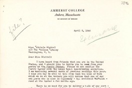 [Carta] 1946 abr. 9, Amherst, Massachusetts [a] Gabriela Mistral, Washington D.C.