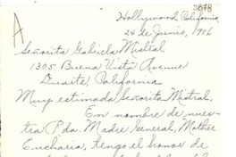 [Carta] 1946 jun. 24, Hollywood, California [a] Gabriela Mistral, Duarte, California