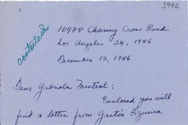 [Carta] 1946 dic. 9, Los Ángeles [a] Gabriela Mistral
