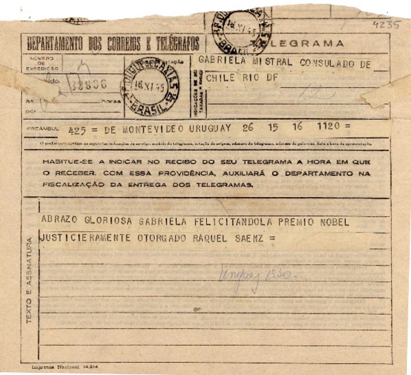[Telegrama] 1945 nov. 16, Montevideo, Uruguay [a] Gabriela Mistral, Consulado de Chile, Rio DF, [Brasil]