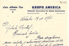 [Carta] 1945 oct. 19, Montevideo, Uruguay [a] Gabriela Mistral