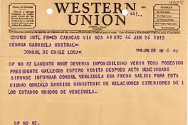 [Telegrama] 1948 ene. 28, Caracas, Estados Unidos de Venezuela [a] Gabriela Mistral, Cónsul de Chile, Los A., [EE.UU.]