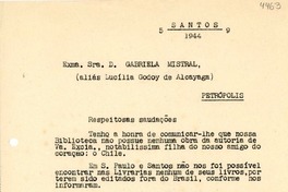 [Carta] 1944 sept. 5, Santos, [Brasil] [a] Gabriela Mistral, Petrópolis