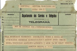 [Telegrama] [1945], Rio, [Brasil] [a] Gabriela Mistral, Embaixada do Chile, Rio, [Brasil]