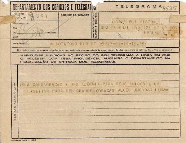 [Telegrama] [1945 nov.], Rio DF, [Brasil] [a] Gabriela Mistral, Leblon DF, [Brasil]