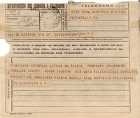 [Telegrama] 1945 nov. 19, Rio DF, [Brasil] [a] Gabriela Mistral, Petropolis, RJ, [Brasil]