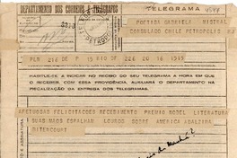 [Telegrama] 1945 nov. 16, Rio, DF, [Brasil] [a] Gabriela Mistral, Consulado de Chile, Petrópolis, RJ, [Brasil]
