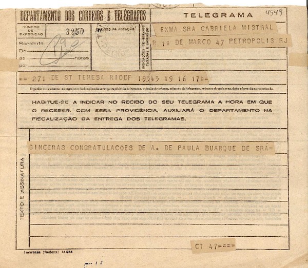[Telegrama] [1945 nov.], Santa Teresa, Rio DF, [Brasil] [a] Gabriela Mistral, Petropolis, RJ, [Brasil]