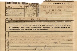 [Telegrama] 1945 nov. 16, [Brasil?] [a] Gabriela Mistral, Petrópolis, RJ, [Brasil]