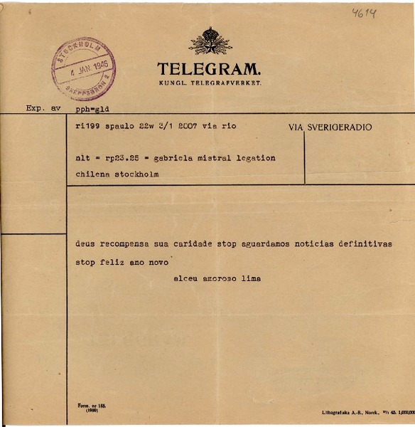 [Telegrama] 1946 ene. 4, Sao Paulo [a] Gabriela Mistral, Estocolmo