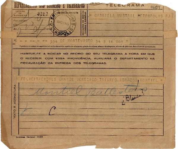 [Telegrama] 1945 nov. 16, Montevideo [a] Gabriela Mistral, Petrópolis