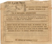 [Telegrama] [1945] nov. 16, Montevideo, [Uruguay] [a] Gabriela Mistral, Consulado chileno, Petrópolis, RJ, [Brasil]