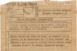 [Telegrama] [1945] nov. 16, Montevideo, [Uruguay] [a] Gabriela Mistral, Consulado chileno, Petrópolis, RJ, [Brasil]