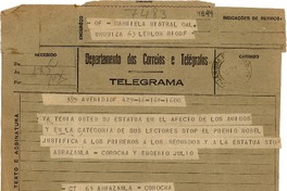 [Telegrama] [1945], [Brasil?] [a] Gabriela Mistral, Leblon, Rio DF, [Brasil]
