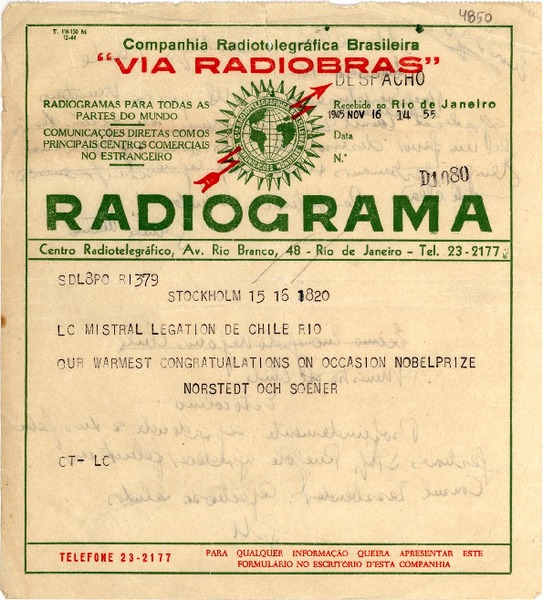 [Telegrama] 1945 nov. 16, Stockholm, [Sweden] [a] Gabriela Mistral, Rio, [Brasil]