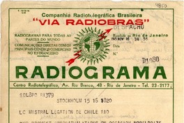 [Telegrama] 1945 nov. 16, Stockholm, [Sweden] [a] Gabriela Mistral, Rio, [Brasil]
