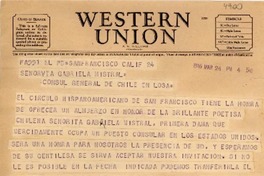 [Telegrama] 1946 mar. 24, San Francisco, Calif., [EE.UU.] [a] Gabriela Mistral, Cónsul General de Chile, Los A., [EE.UU.]
