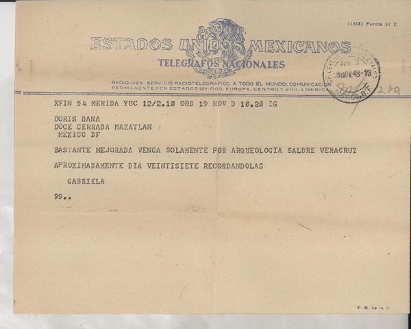 [Telegrama] 1948 nov. 9, Mérida, México [a] Doris Dana, México D. F.