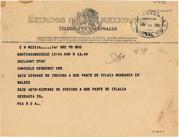 [Telegrama] 1950 nov. 14, Santiago, Chile [a] Gabriela Mistral, Veracruz