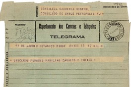 [Telegrama] 1943 ago. 17, Rio DF, [Brasil] [a] Gabriela Mistral, Consulado do Chile, Petrópolis, RJ, [Brasil]