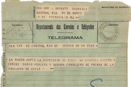 [Telegrama] 1943 ago. 14, Rio, [Brasil] [a] Gabriela Mistral, Petrópolis, RJ, [Brasil]