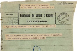 [Telegrama] 1943 ago. 17, Belo Horizonte [a] Gabriela Mistral, Petrópolis