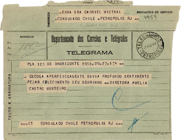 [Telegrama] 1943 ago. 27, Belo Horizonte [a] Gabriela Mistral, Petrópolis