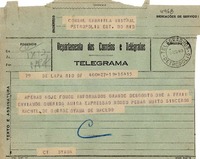 [Telegrama] 1943 ago. 19, Rio DF, [Brasil] [a] Gabriela Mistral, Petrópolis, RJ, [Brasil]
