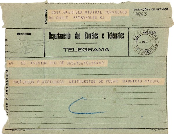 [Telegrama] 1943 ago. 16, Río de Janeiro [a] Gabriela Mistral, Petrópolis