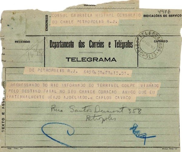 [Telegrama] 1943 ago. 21, Petrópolis, RJ, [Brasil] [a] Gabriela Mistral, Petrópolis, RJ, [Brasil]