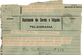 [Telegrama] 1943 ago. 21, Petrópolis, RJ, [Brasil] [a] Gabriela Mistral, Petrópolis, RJ, [Brasil]