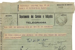 [Telegrama] 1943 ago. 21, Rio DF, [Brasil] [a] Gabriela Mistral, Petrópolis, RJ, [Brasil]