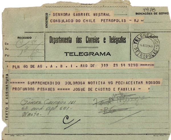 [Telegrama] 1943 ago. 14, Rio DF, [Brasil] [a] Gabriela Mistral, Petrópolis, RJ, [Brasil]