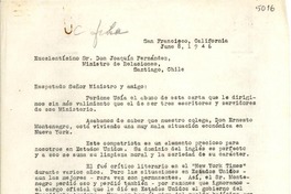 [Carta] 1946 jun. 8, San Francisco, California, [EE.UU.] [a] Joaquín Fernández, Ministerio de Relaciones, Santiago, [Chile]