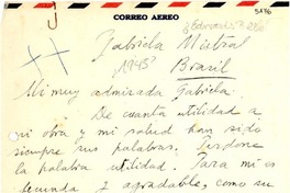 [Carta] [1945?], [Chile?] [a] Gabriela Mistral, Brasil