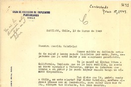 [Carta] 1949 mar. 10, Santiago, Chile [a] Gabriela Mistral