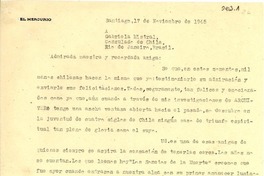 [Carta] 1945 nov. 17, Santiago, [Chile] [a] Gabriela Mistral, Consulado de Chile, Rio de Janeiro, Brasil
