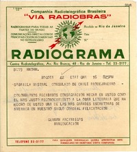 [Telegrama] 1945 nov. 16, Bogotá [a] Gabriela Mistral, Río de Janeiro