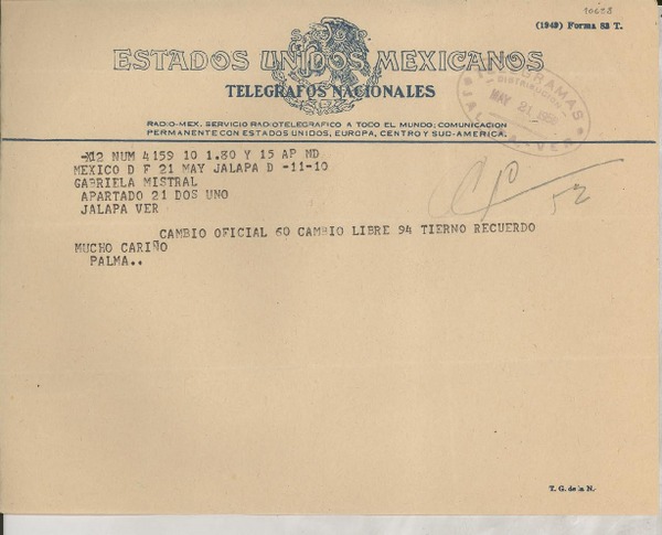 [Telegrama] 1950 mayo 21, México D. F. [a] Gabriela Mistral, Jalapa, Veracruz