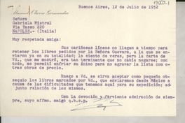 [Carta] 1952 jul. 12, Buenos Aires, [Argentina] [a] Gabriela Mistral, Nápoles, Italia