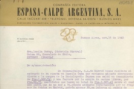 [Carta] 1940 nov. 15, Buenos Aires, Argentina [a] Gabriela Mistral, Consulado de Chile, Niteroi, Brasil