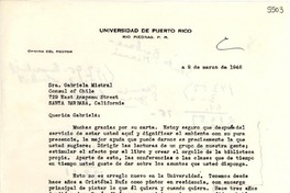 [Carta] 1948 mar. 9, [Río Piedras, Puerto Rico] [a] Gabriela Mistral, Santa Bárbara, California